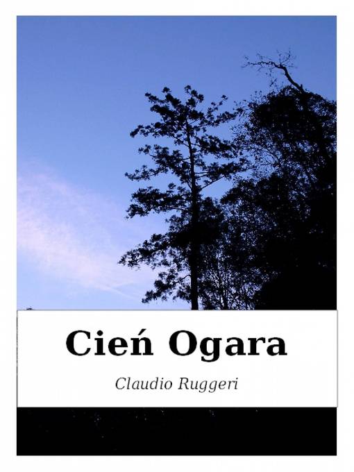 Title details for Cien Ogara by Claudio Ruggeri - Available